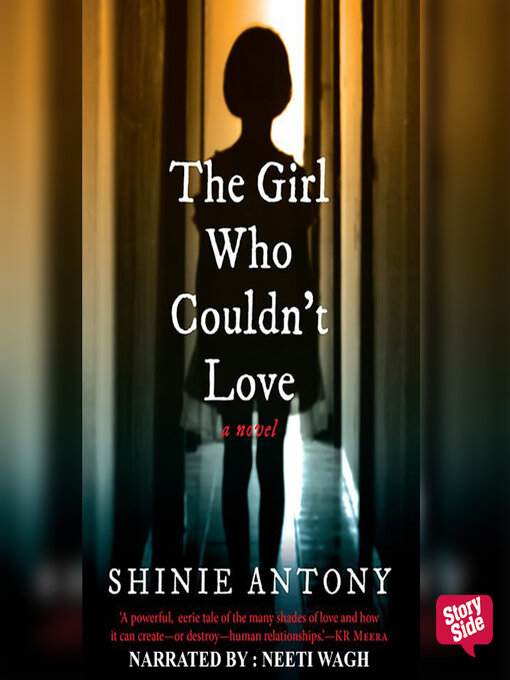 Title details for The Girl Who Couldn't Love by Shinie Antony - Available